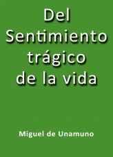 Libro El sentimiento trágico de la vida, autor José Borja Botía