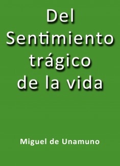 El sentimiento trágico de la vida