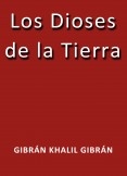 Los dioses de la tierra