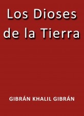 Los dioses de la tierra