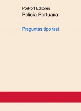 Libro Policía Portuaria. Preguntas tipo test, autor Noel Alfonso Risco Pérez