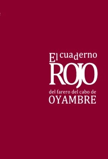 El Cuaderno ROJO del farero del Cabo de Oyambre " En el Laberinto del Silencio"