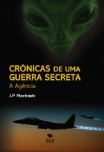 Libro Crónicas de uma Guerra Secreta - A Agência, autor klunter