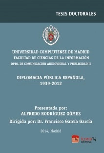Diplomacia pública española, 1939-2012