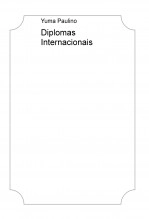 Libro Diplomas Internacionais, autor yumapulino
