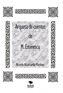 Arqueta de cuentos de M. Eminescu