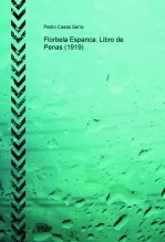 Libro Florbela Espanca: Libro de Penas (1919), autor Pedro Casas Serra