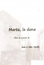 Libro Marta, la dona, autor Joan S. Alós Batlle