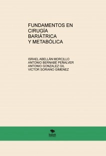 FUNDAMENTOS EN CIRUGÍA BARIÁTRICA Y METABÓLICA