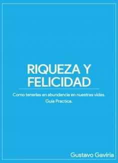 Riqueza y Felicidad