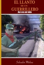 Libro El Llanto de un Guerrillero, autor Salvador Molina