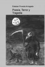 Libro Poesía, Terror y Tragedia, autor Esteban Poveda