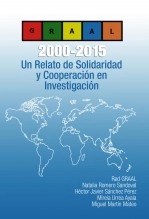 Libro Un relato de solidaridad y cooperación en investigación, autor GRAAL
