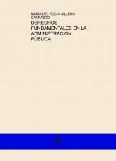 DERECHOS FUNDAMENTALES EN LA ADMINISTRACIÓN PÚBLICA