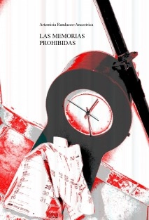 LAS MEMORIAS PROHIBIDAS