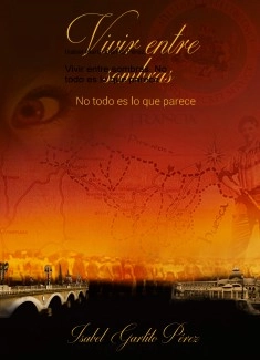 Vivir entre sombras. No todo es lo que parece