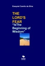 Libro THE LORD'S FEAR, autor EZEQUIEL CAMILO DA SILVA zequi