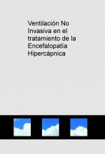 Ventilación No Invasiva en el tratamiento de la Encefalopatía Hipercápnica