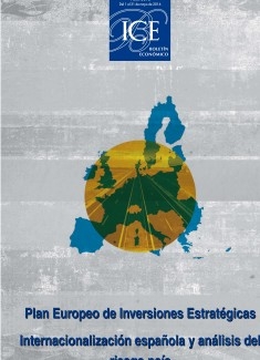 Boletín Económico. Información Comercial Española (ICE). Núm. 3075 Plan Europeo de Inversiones Estratégicas