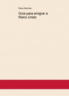 Guía para emigrar a Reino Unido