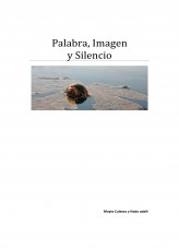 Palabra, Imagen y Silencio