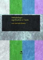 Metodologia significativa a l’aula