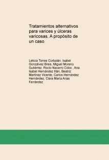 Tratamientos alternativos para varices y úlceras varicosas. A propósito de un caso
