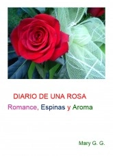 Libro Diario de una rosa, autor Mary García Gómez