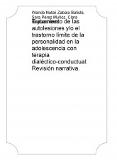 Libro Tratamiento de las autolesiones y/o el trastorno límite de la personalidad en la adolescencia con terapia dialéctico-conductual: Revisión narrativa., autor natali12