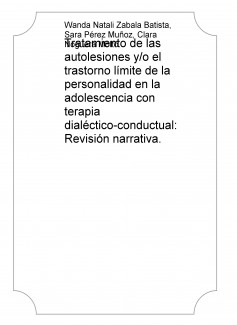 Tratamiento de las autolesiones y/o el trastorno límite de la personalidad en la adolescencia con terapia dialéctico-conductual: Revisión narrativa.