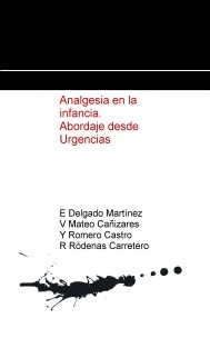 Analgesia en la infancia. Abordaje desde Urgencias.