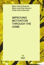 IMPROVING MOTIVATION THROUGH THE GAME