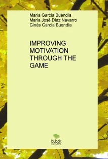 IMPROVING MOTIVATION THROUGH THE GAME