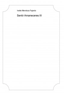 Sentir Amaneceres III