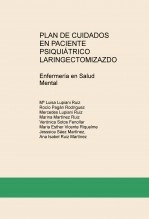 Libro PLAN DE CUIDADOS EN PACIENTE PSIQUIÁTRICO LARINGECTOMIZAZDO, autor malulupi