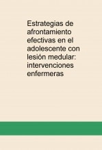 Libro Estrategias de afrontamiento efectivas en el adolescente con lesión medular: intervenciones enfermeras, autor manueldavid