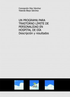 Un programa para trastorno límite de personalidad en hospital de día