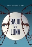 Bajo La luna