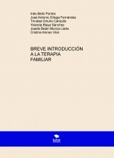 Libro BREVE INTRODUCCIÓN A LA TERAPIA FAMILIAR, autor inesbello