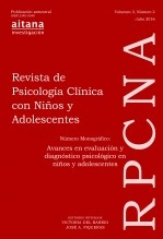 Revista de Psicología Clínica con Niños y Adolescentes- Vol. 3, Nº 2 - Monográfico Avances en Evaluación y Diagnóstico Psicológico en Niños y Adolescentes