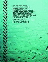 PAPEL DEL FISIOTERAPEUTA EN EL TRATAMIENTO DE LOS EFECTOS SECUNDARIOS CAUSADOS POR EL CONSUMO DE NEUROLÉPTICOS