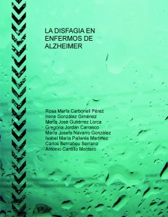 LA DISFAGIA EN ENFERMOS DE ALZHEIMER