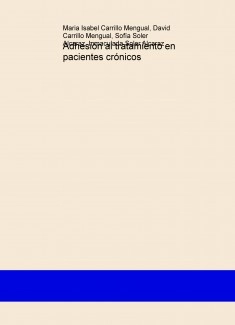 Adhesión al tratamiento en pacientes crónicos