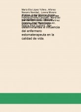 Libro Estoma de eliminación en pacientes con cáncer colorrectal: factores determinantes e influencia del enfermero estomaterapeuta en la calidad de vida., autor enfermeros