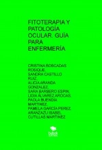 Libro FITOTERAPIA Y PATOLOGÍA OCULAR. GUÍA PARA ENFERMERÍA, autor enfermeras