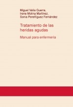 Tratamiento de las heridas agudas. Manual para enfermería