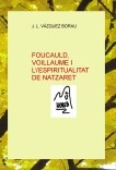 FOUCAULD, VOILLAUME I L'ESPIRITUALITAT DE NATZARET