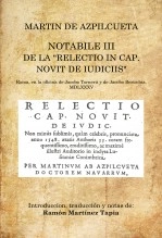 Libro Martín de Azpilcueta. Notabile III de la "Relectio in cap. Novit de iudiciis", autor Ramón Martínez Tapia