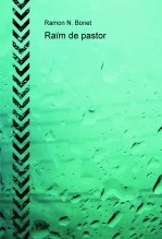 Libro Raïm de pastor, autor ramonnavarrobonet