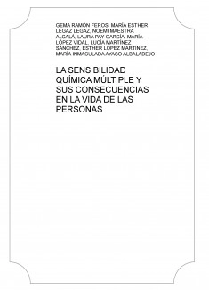 LA SENSIBILIDAD QUÍMICA MÚLTIPLE Y SUS CONSECUENCIAS EN LA VIDA DE LAS PERSONAS